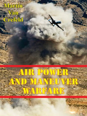 cover image of Air Power and Maneuver Warfare